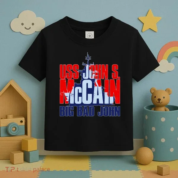 USS John S. McCain Big Bad John Toddler T-Shirt