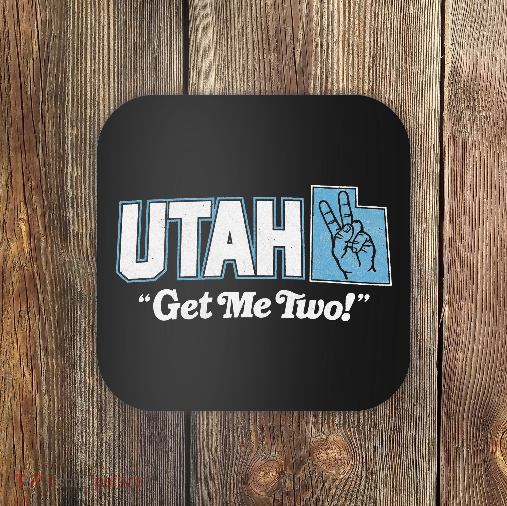 UTAH state slogan get me two finger hand retro 90s action Coaster
