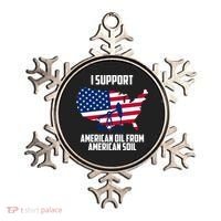 United States Support American Oil From American Soil Ornament thumb 0