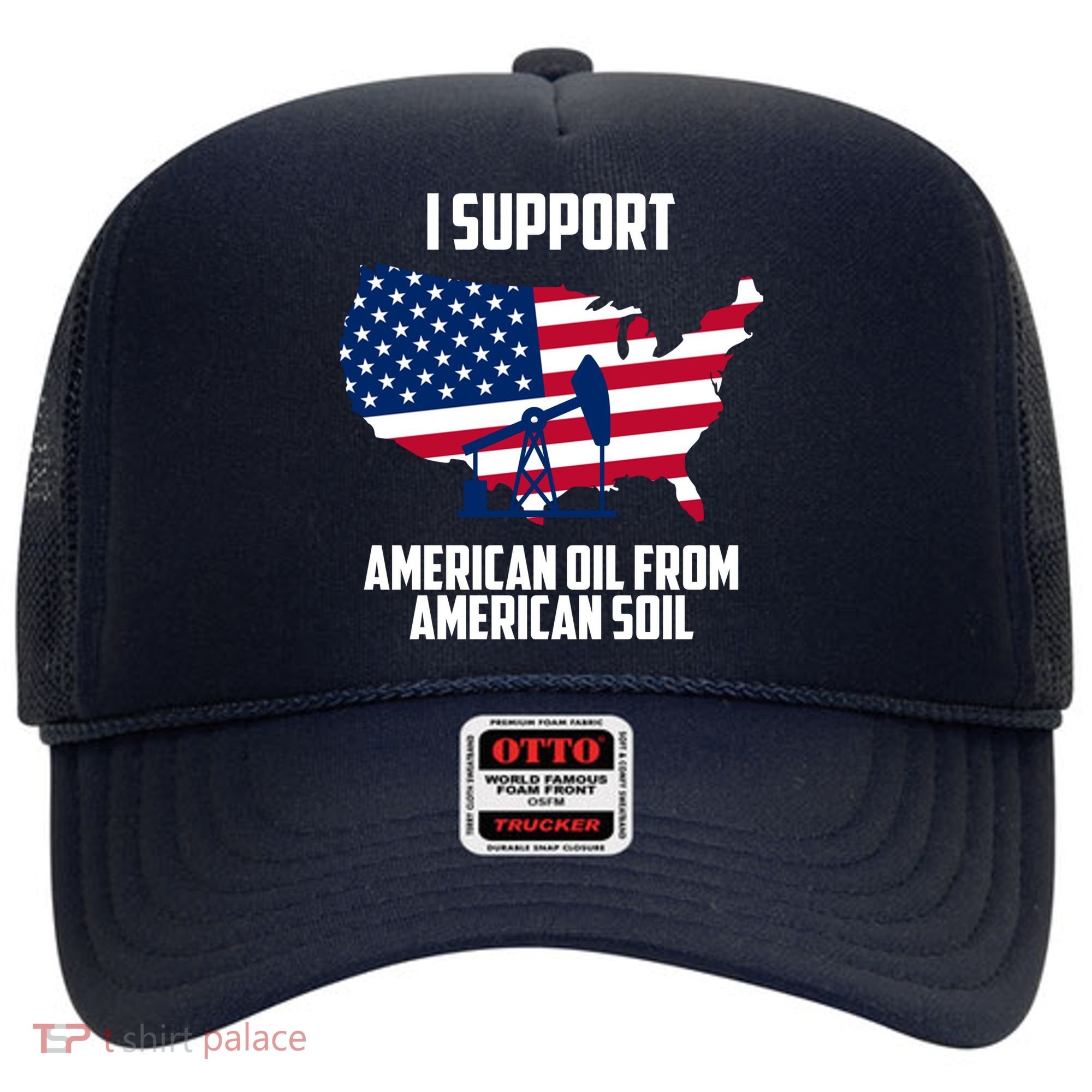United States Support American Oil From American Soil Hat