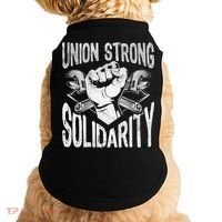 Union Strong Solidarity Labor Day Worker Proud Laborer Gift Doggie Tank thumb 0