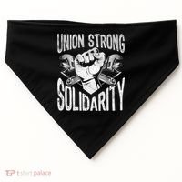 Union Strong Solidarity Labor Day Worker Proud Laborer Gift USA-Made Doggie Bandana thumb 0