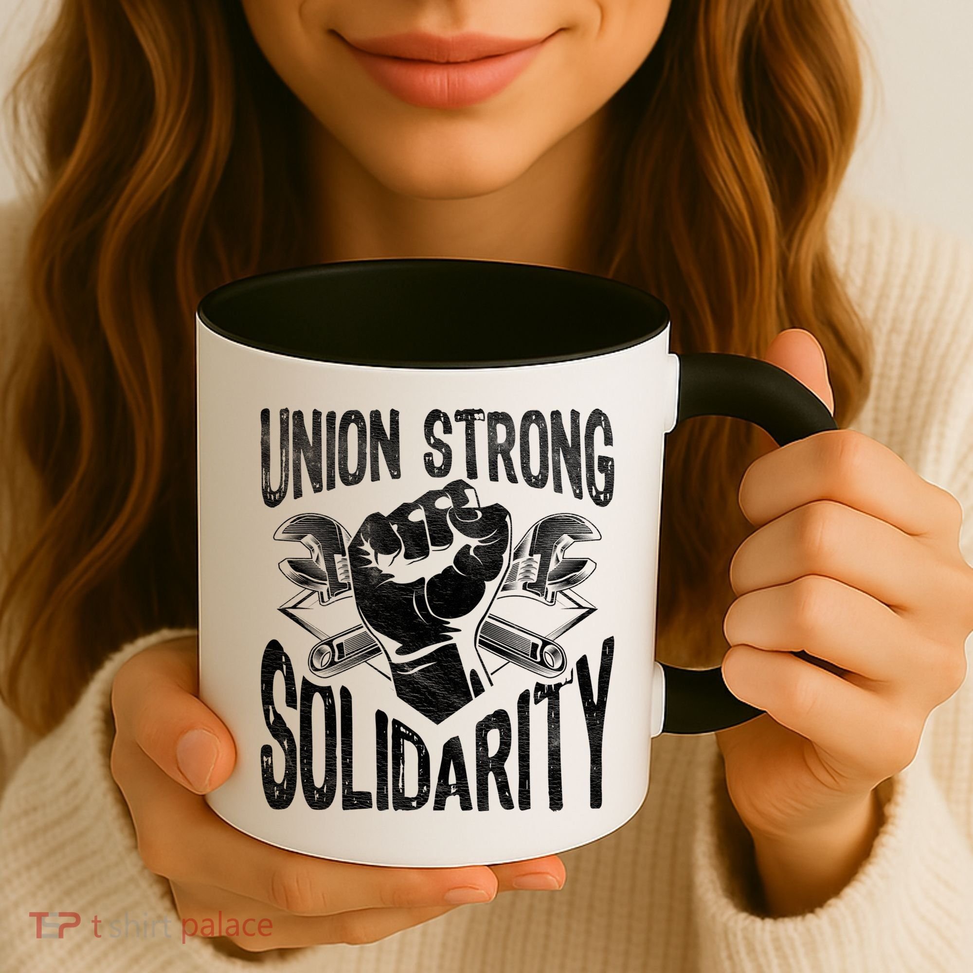 Union Strong Solidarity Labor Day Worker Proud Laborer Gift Coffee Mug