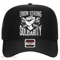 Union Strong Solidarity Labor Day Worker Proud Laborer Gift Hat thumb 0