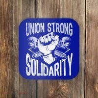 Union Strong Solidarity Labor Day Worker Proud Laborer Gift Coaster thumb 0