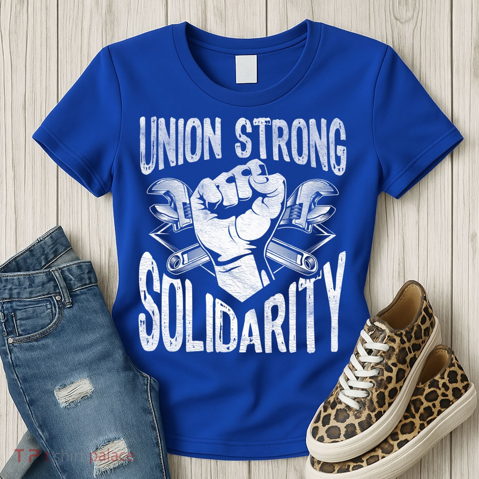 Union Strong Solidarity Labor Day Worker Proud Laborer Gift Women's T-Shirt