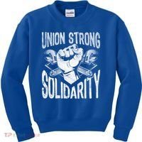 Union Strong Solidarity Labor Day Worker Proud Laborer Gift Kids Sweatshirt thumb 0