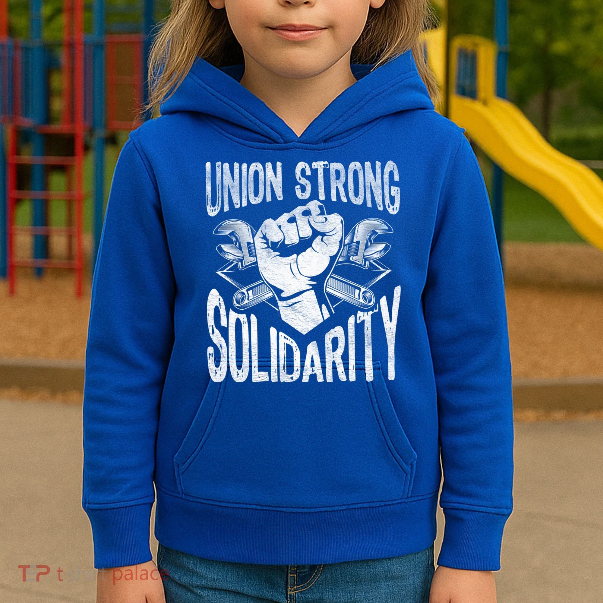 Union Strong Solidarity Labor Day Worker Proud Laborer Gift Kids Hoodie