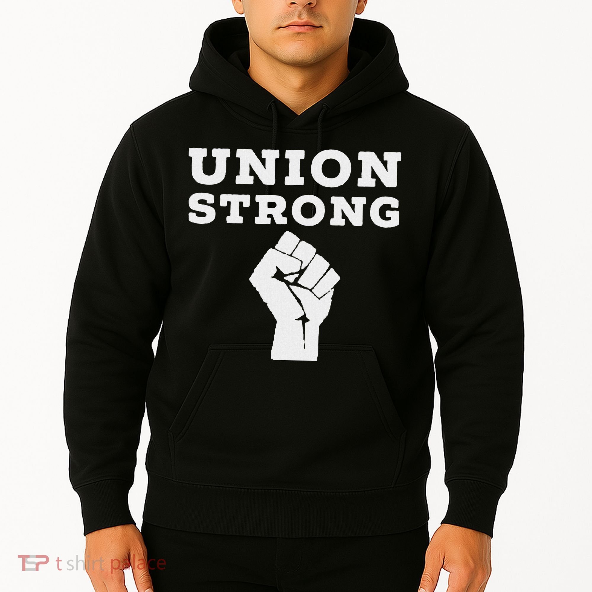 Union Strong Solidarity Fist Hoodie