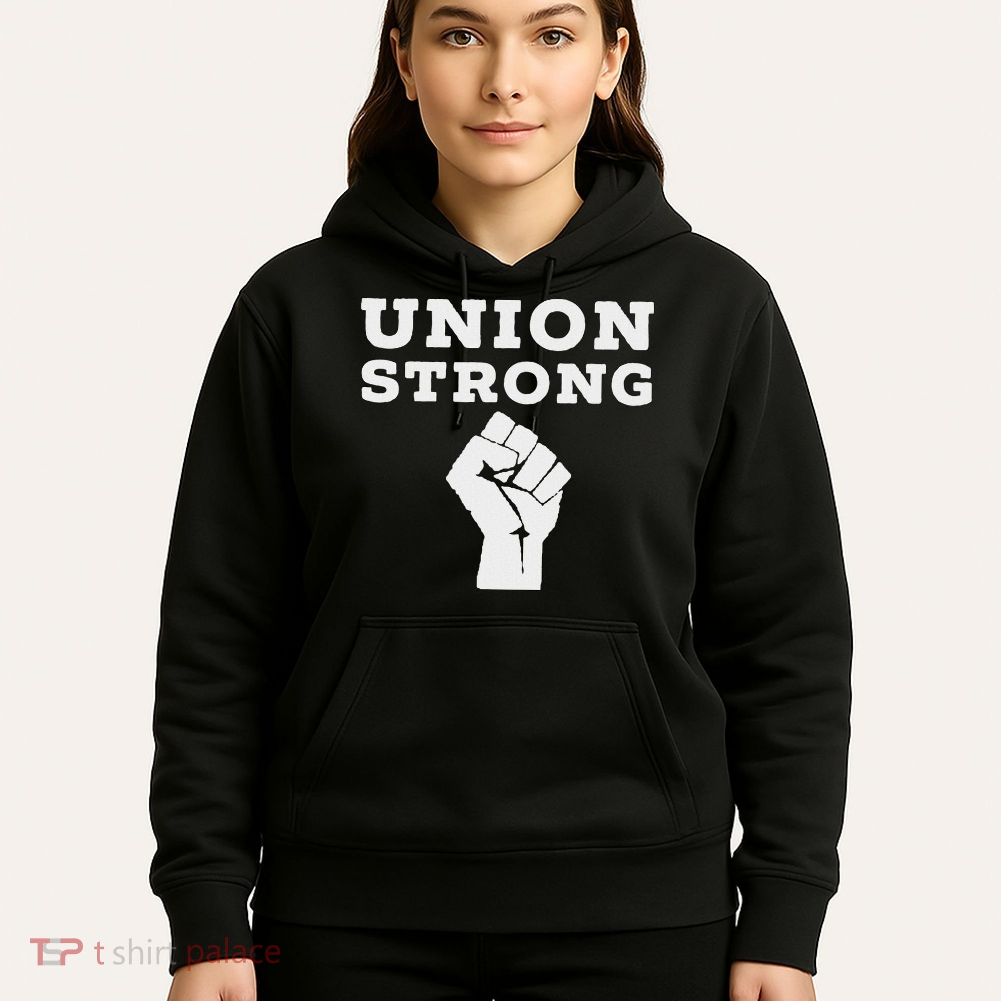 Union Strong Solidarity Fist Hoodie