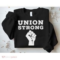 Union Strong Solidarity Fist Sweatshirt thumb 2