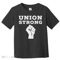 Union Strong Solidarity Fist Toddler T-Shirt thumb 0