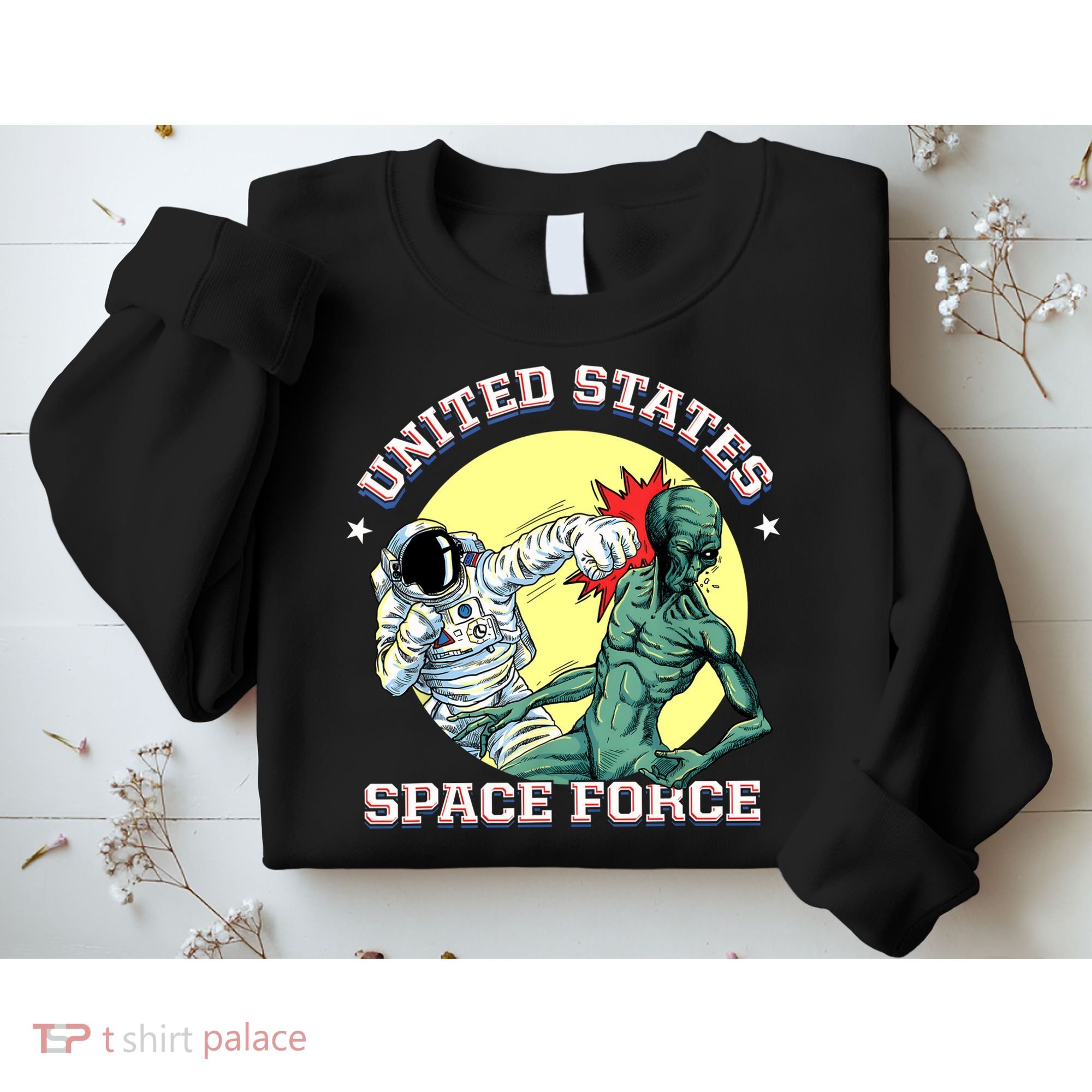 United States Space Force Funny Space Lover & UFO Alien Sweatshirt