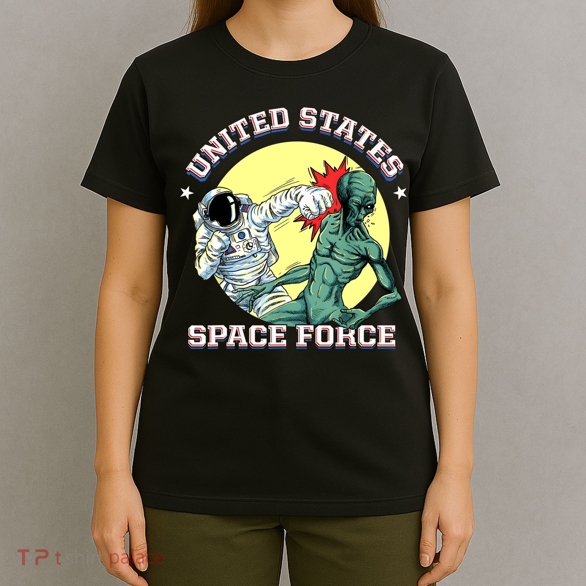 United States Space Force Funny Space Lover & UFO Alien T-Shirt