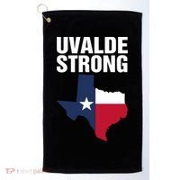 Uvalde Strong Shirt Pray For Texas Uvalde Strong Trendy Golf Towel thumb 0