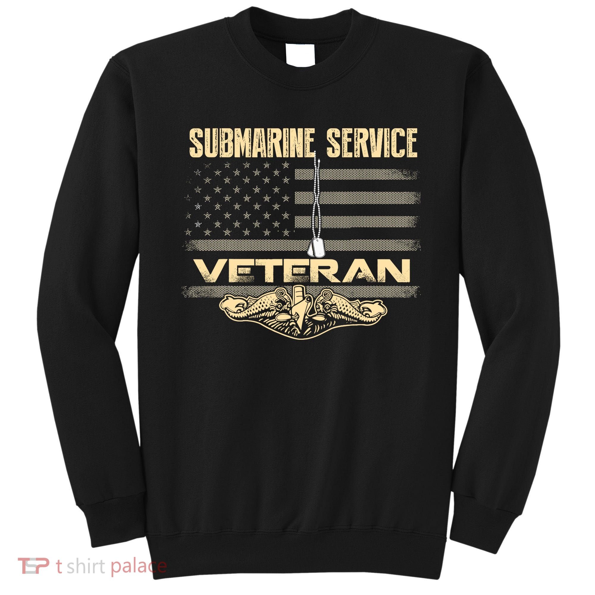 Us Submarine Service Veteran For Veteran Submariner Sweatshirt