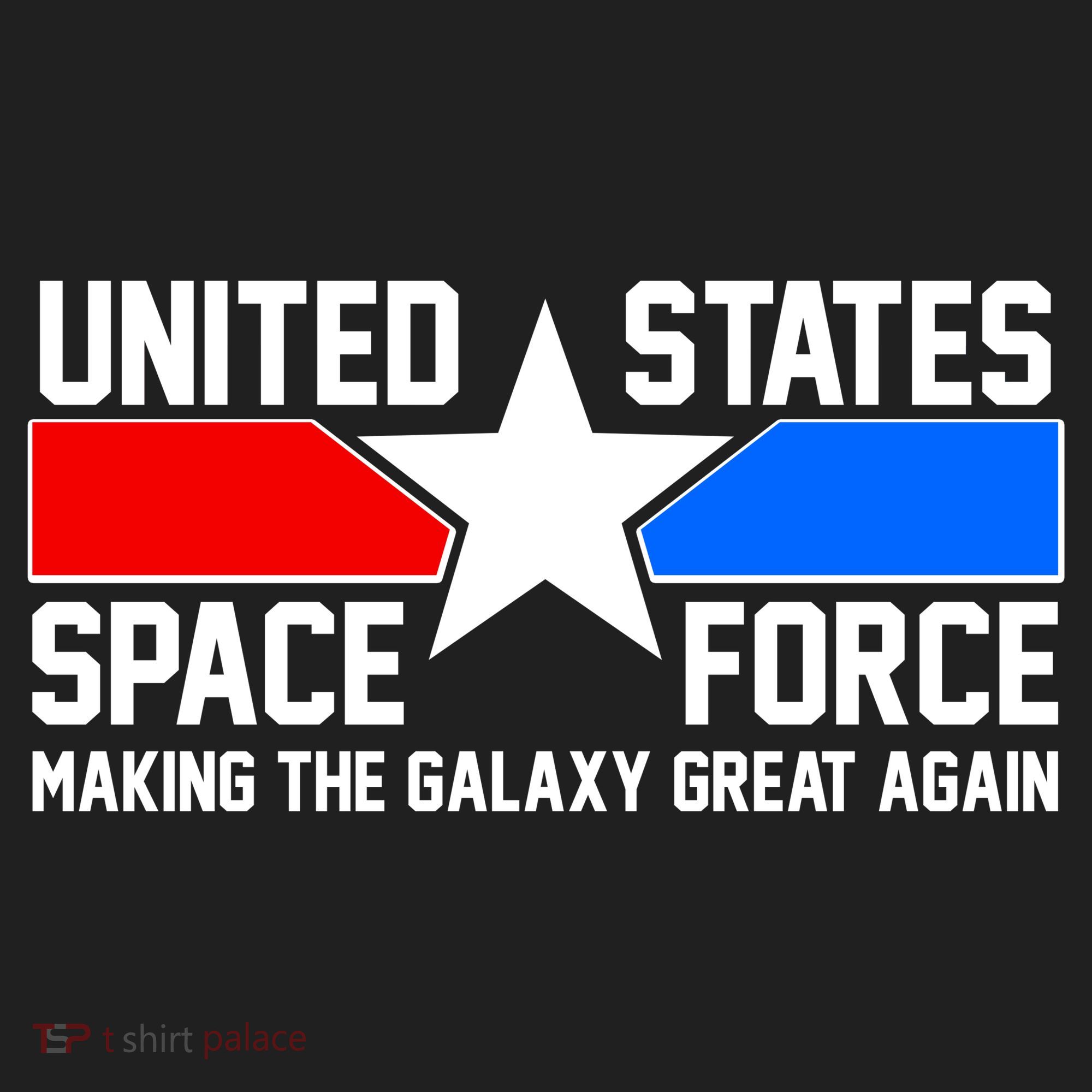 USSF Making The Galaxy Great Again Tumbler