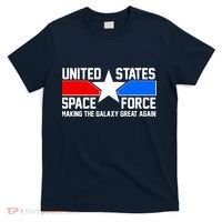 USSF Making The Galaxy Great Again T-Shirt thumb 0