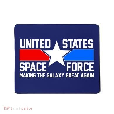USSF Making The Galaxy Great Again Mousepad