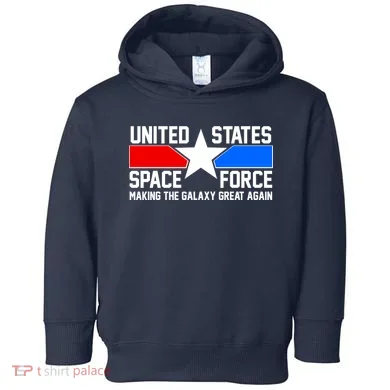 USSF Making The Galaxy Great Again Toddler Hoodie