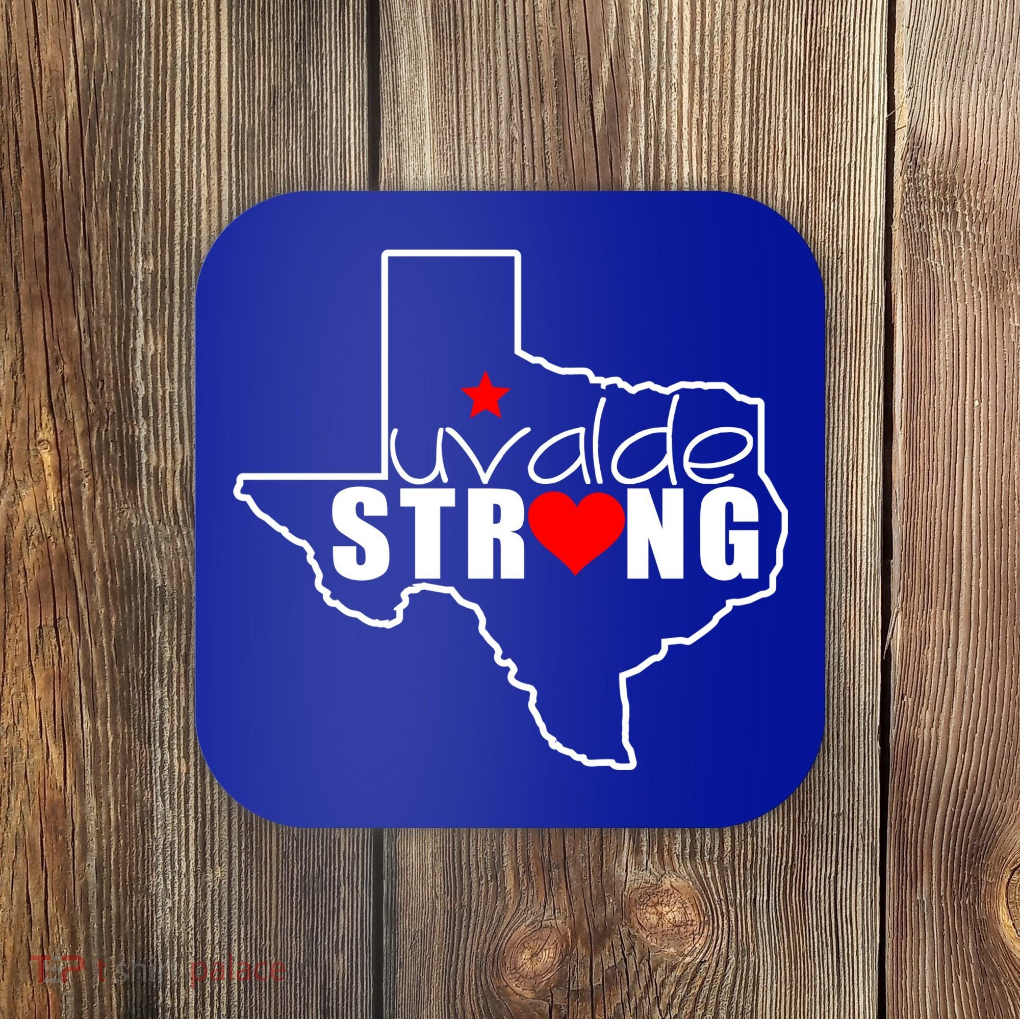 Uvalde Strong Texas Map Heart Coaster