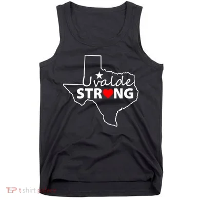 Uvalde Strong Texas Strong Tank Top
