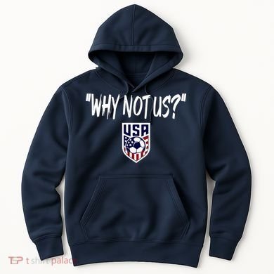 U.S. Soccer USA Why Not Us Hoodie