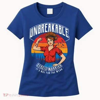Unbreakable Sepsis Warrior Sunset Gift Women's T-Shirt