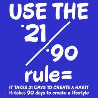 Use The 21/90 Rule= It Takes 21 Days To Create A Habit Gift Baby Bodysuit thumb 2
