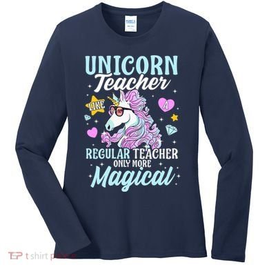 Unicorn Teacher Back To School Cute Magic Teacher Women's Long Sleeve Shirt
