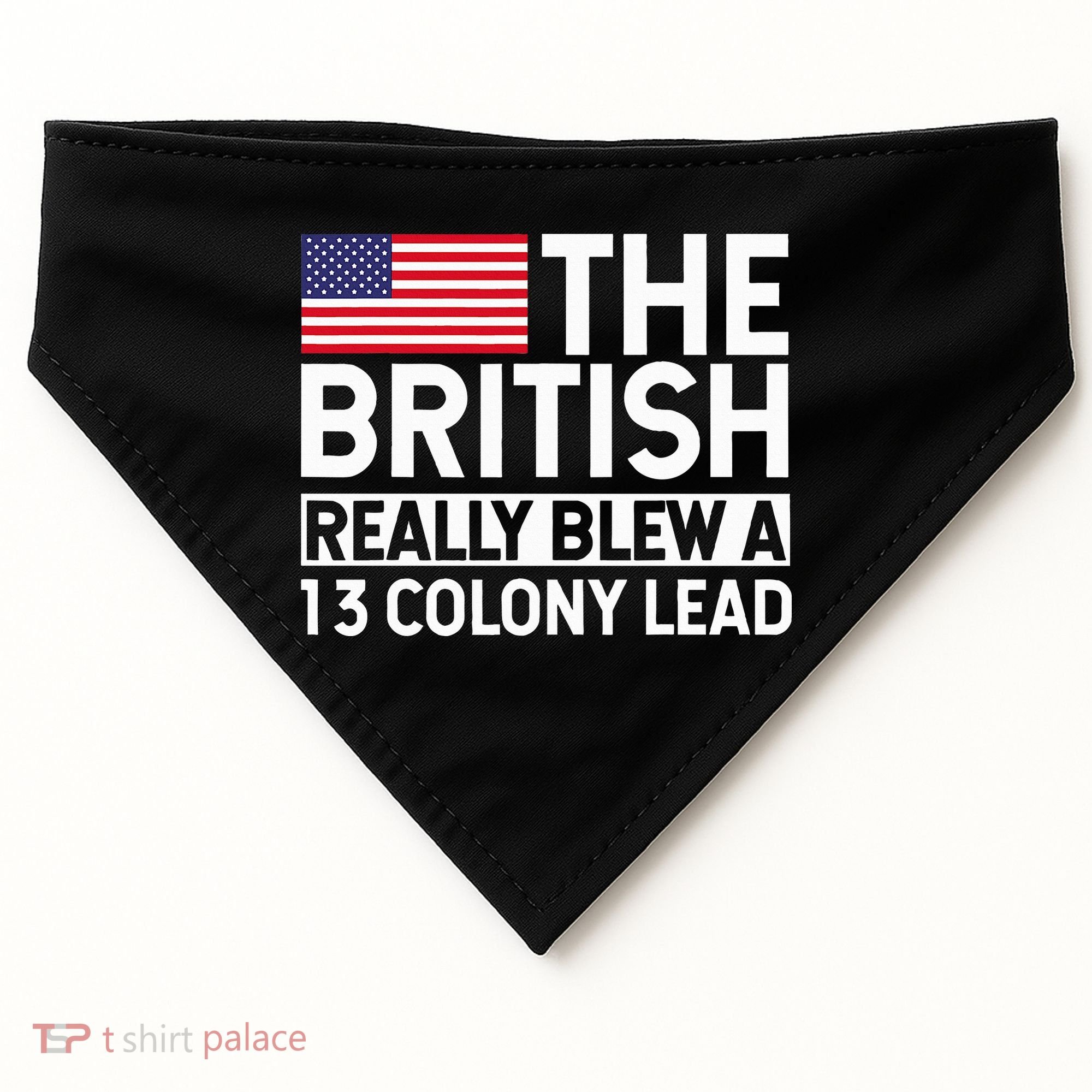 Usa The British Really Blew A 13 Colony Lead USA-Made Doggie Bandana