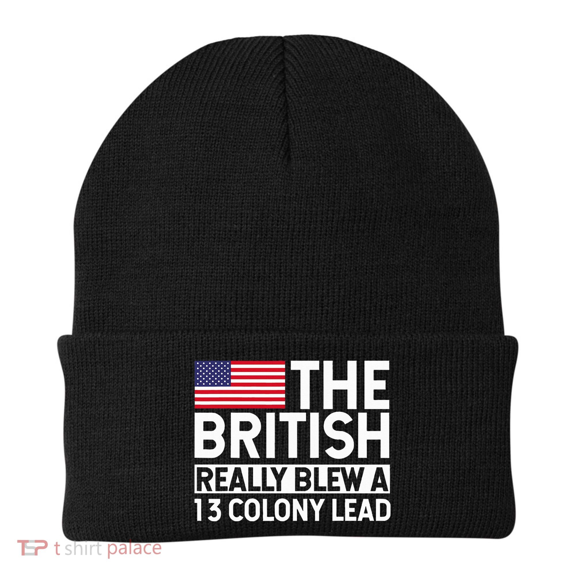 Usa The British Really Blew A 13 Colony Lead Beanie