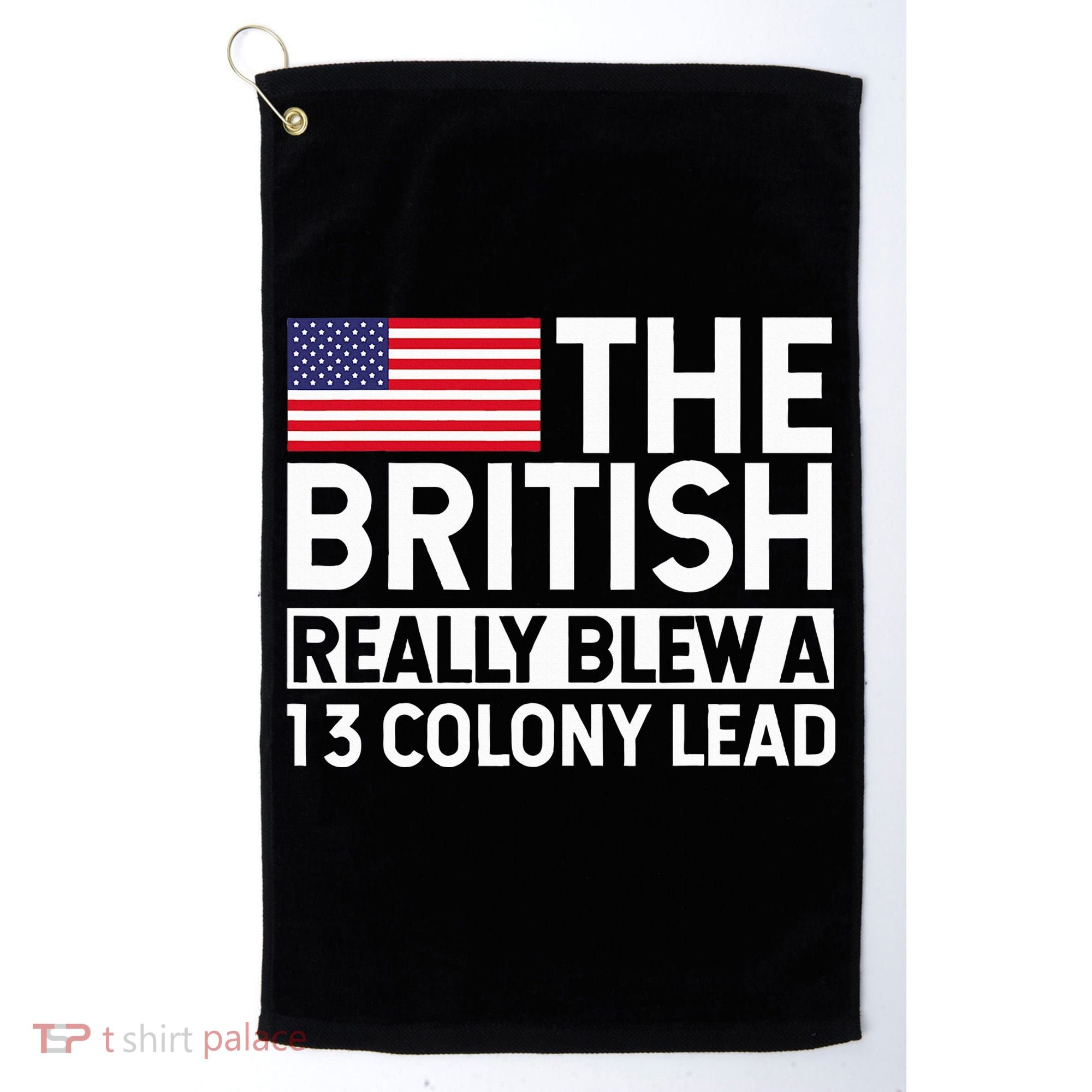 Usa The British Really Blew A 13 Colony Lead Golf Towel