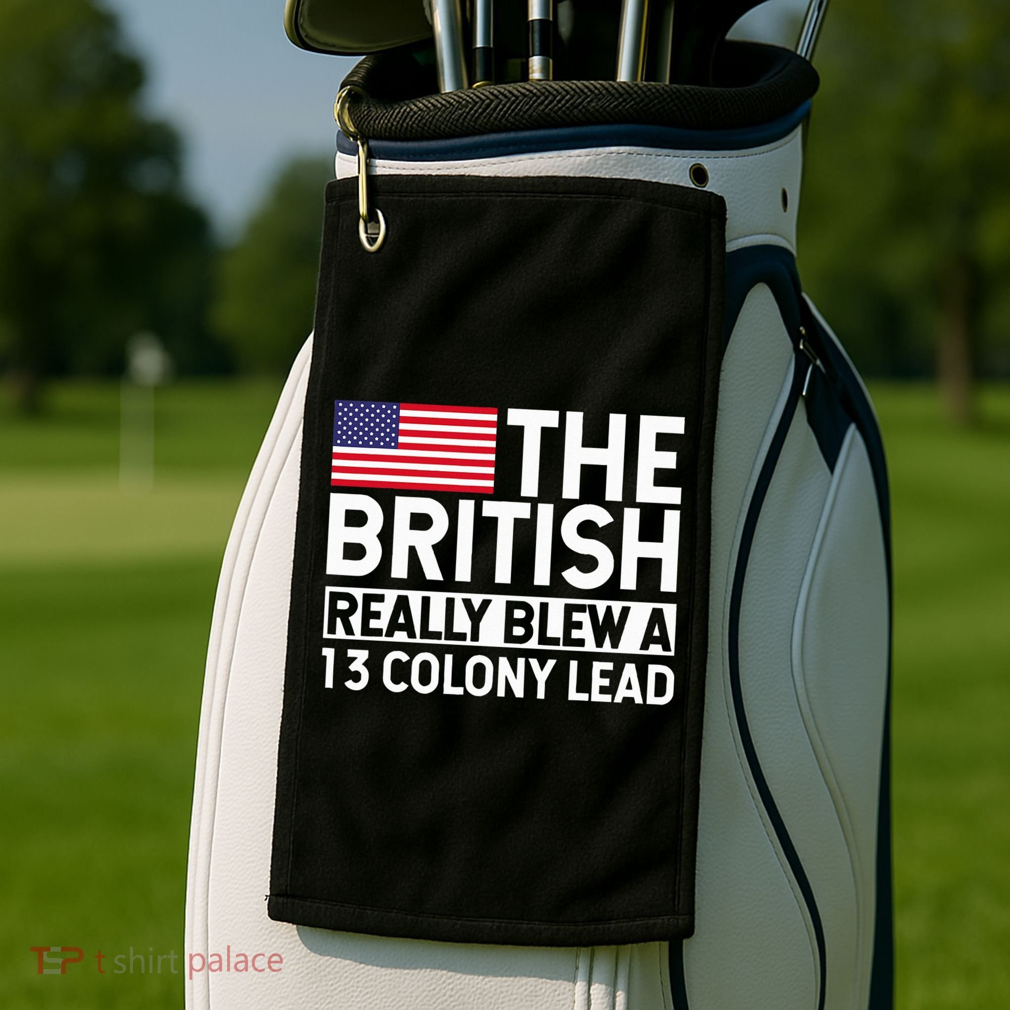 Usa The British Really Blew A 13 Colony Lead Golf Towel