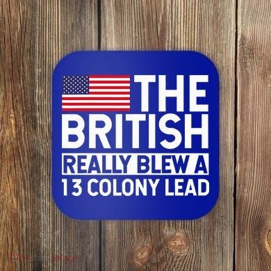 Usa The British Really Blew A 13 Colony Lead Coaster