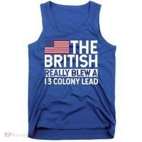Usa The British Really Blew A 13 Colony Lead Tank Top thumb 0