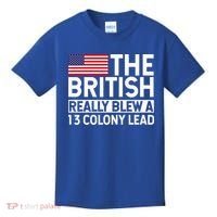 Usa The British Really Blew A 13 Colony Lead Kids T-Shirt thumb 0