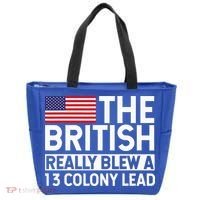 Usa The British Really Blew A 13 Colony Lead Tote Bag thumb 0
