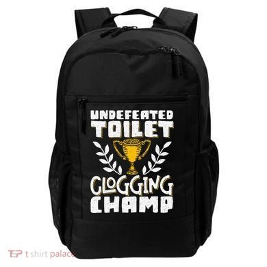 Undefeated Toilet Clogging Champ Backpack
