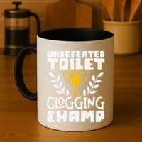 Undefeated Toilet Clogging Champ Coffee Mug thumb 4