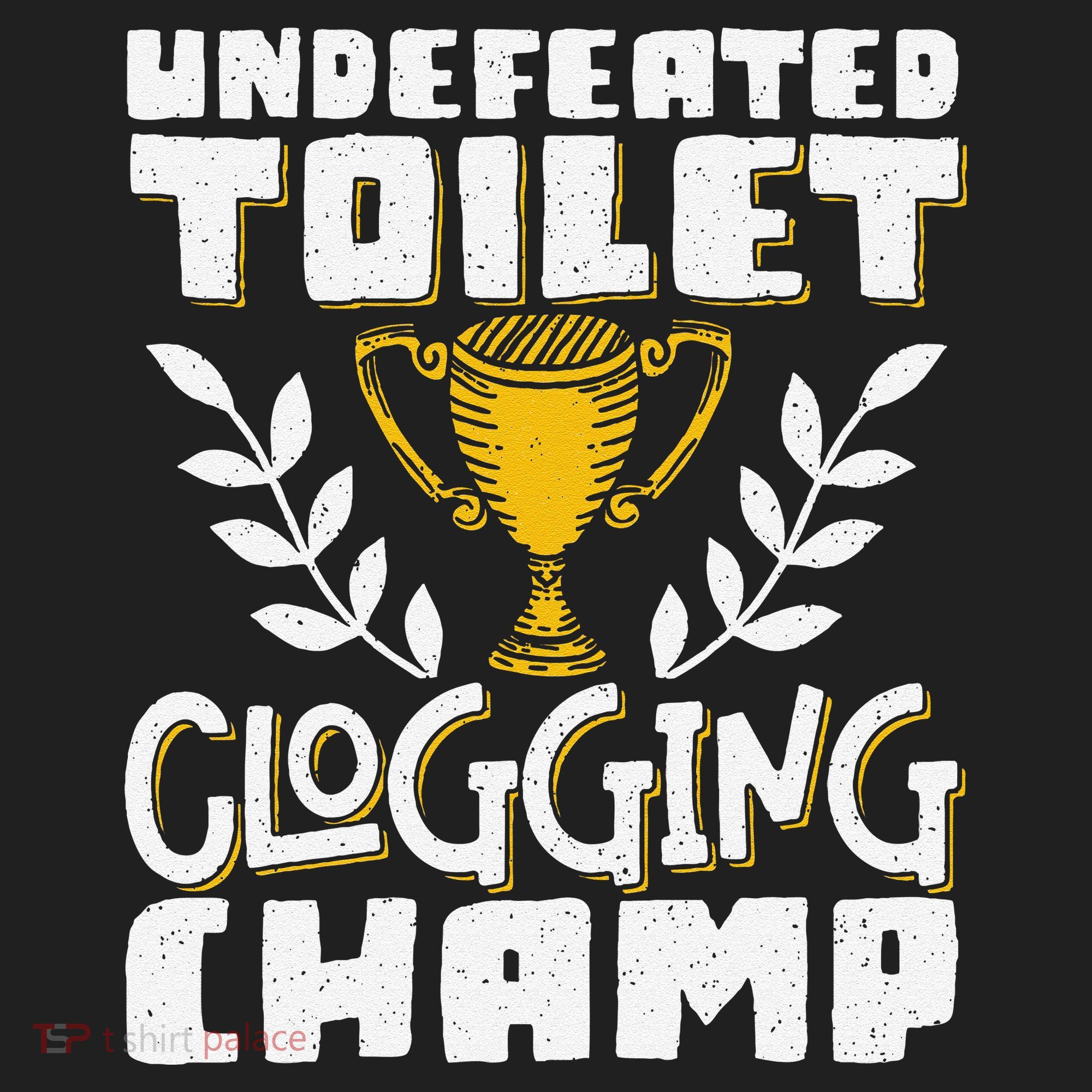 Undefeated Toilet Clogging Champ Beanie