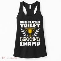 Undefeated Toilet Clogging Champ Women's Tank Top thumb 0