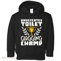 Undefeated Toilet Clogging Champ Toddler Hoodie thumb 0