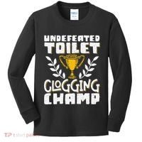 Undefeated Toilet Clogging Champ Kids Long Sleeve Shirt thumb 0