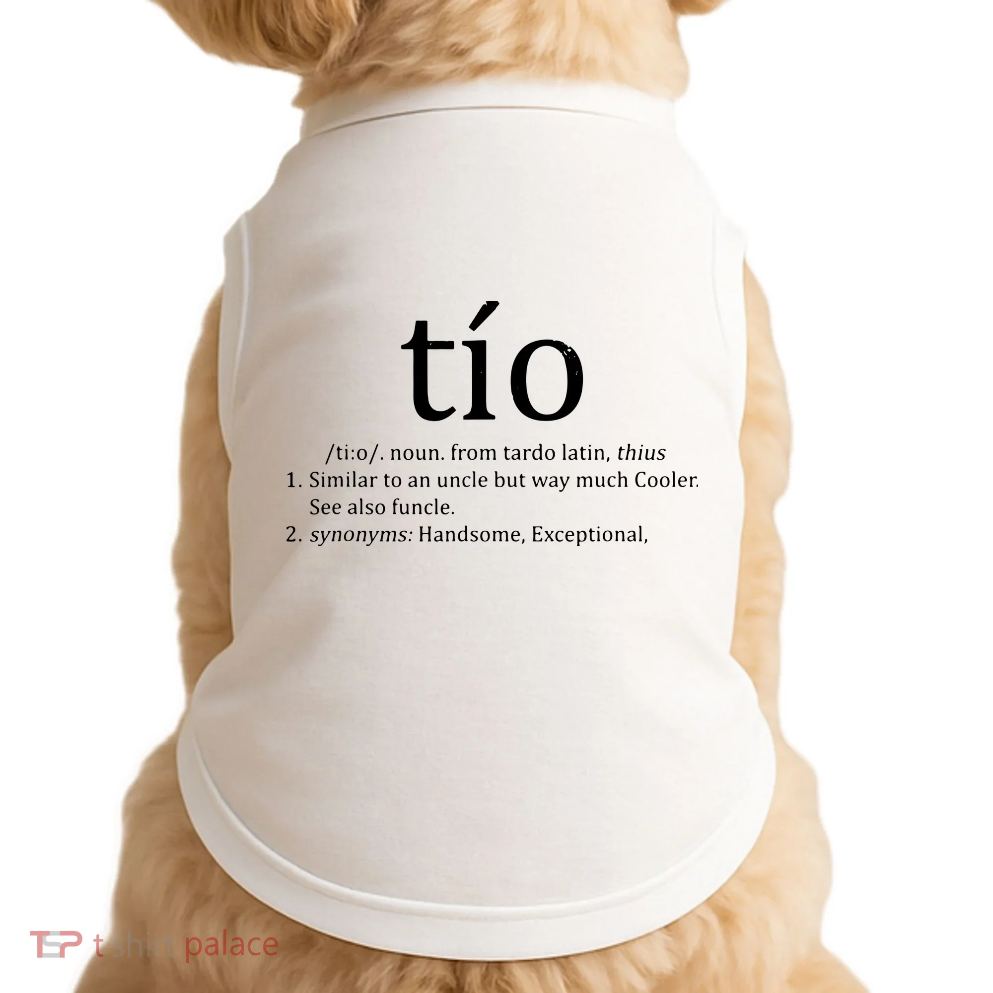 Uncle Tio Definition Uncle For Funny Spanish Doggie Tank