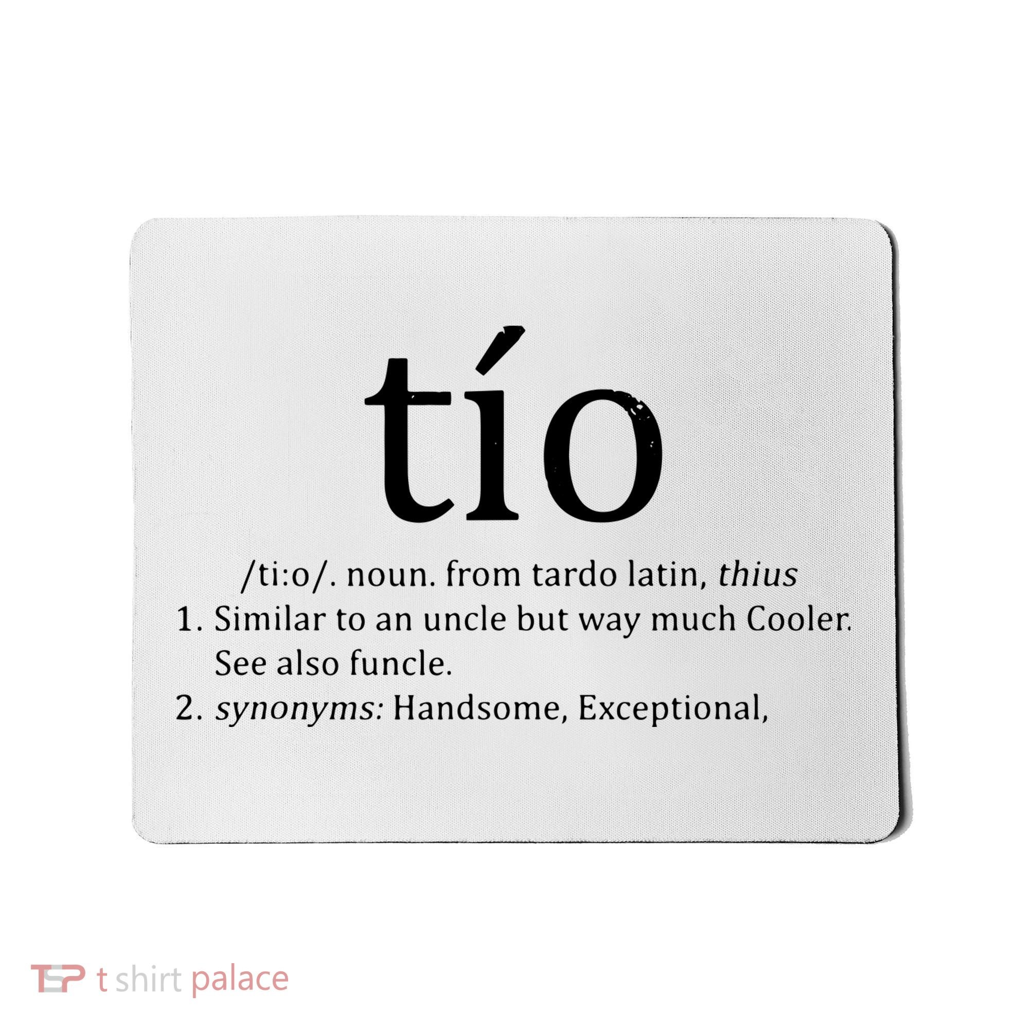 Uncle Tio Definition Uncle For Funny Spanish Mousepad