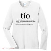 Uncle Tio Definition Uncle For Funny Spanish Women's Long Sleeve Shirt thumb 0