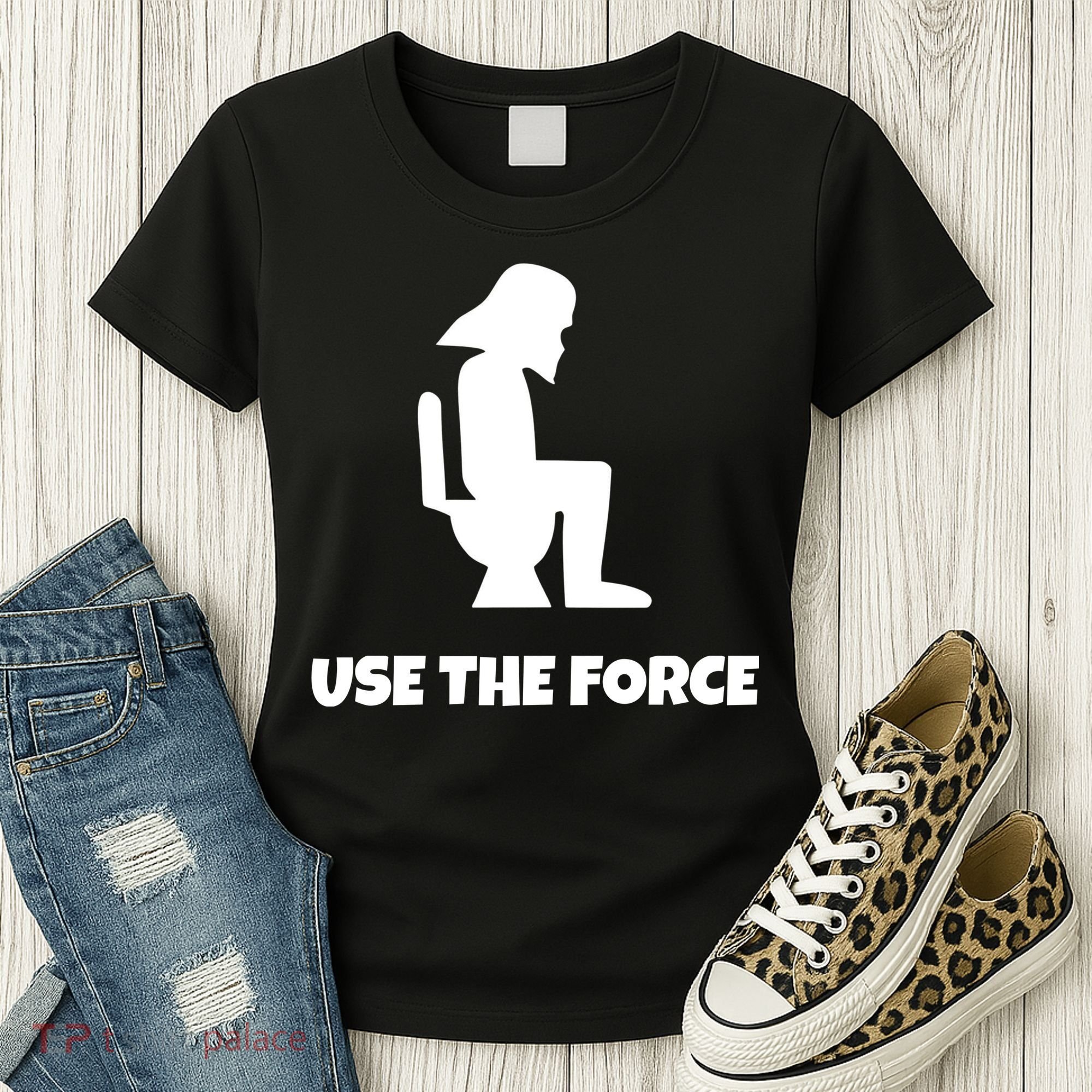 Use The Force Funny Pooping Women's T-Shirt