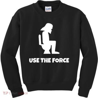 Use The Force Funny Pooping Kids Sweatshirt