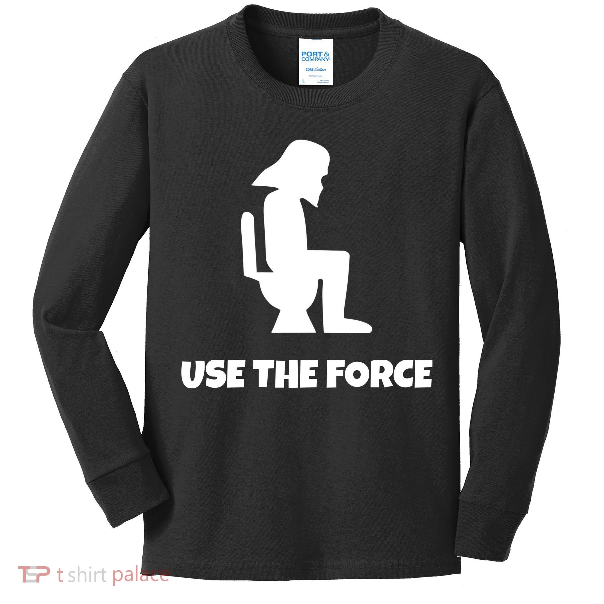 Use The Force Funny Pooping Kids Long Sleeve Shirt